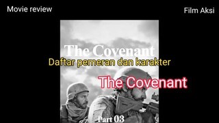 Daftar pemeran dan karakter film The Covenant