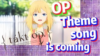 [Takt Op. Destiny]  OP | Theme song is coming