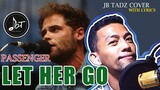 Let Her Go with Lyrics || Song Cover by JB Tadlip