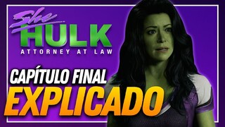 TODO EXPLICADO: ¡TREMENDO FINAL DE TEMPORADA DE SHE-HULK!