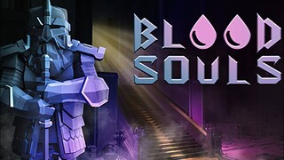 Blood Souls | Demo | GamePlay PC