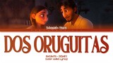 Dos Oruguitas (From "Encanto") Lyrics + English Translation - Sebastián Yatra