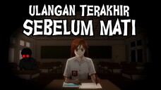 Ujian Sebelum Mati _FULL VERSION