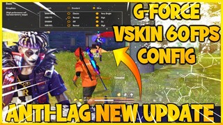 Free Fire Lag Fix 1gb 2gb 3gb ram Free Fire Fix Lag Config 60Fps GForce Vskin Anti lag