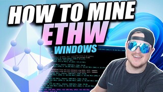How to Mine ETHW windows