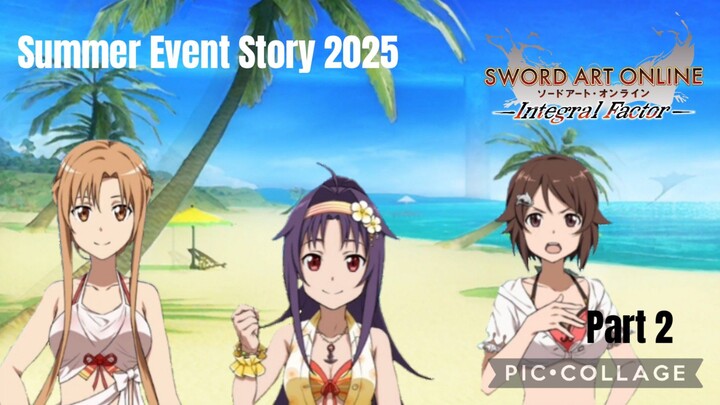 Sword Art Online Integral Factor: Summer Event Story 2025 Part 2
