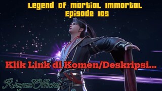 Legend Of Martial Immortal Episode 105