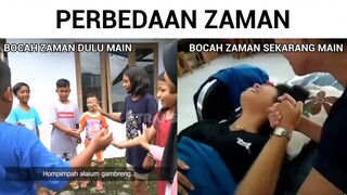 BEDANYA BERMAIN ANAK ZAMAN DULU DAN SEKARANG