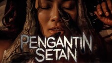 Film Pengantin Setan | Kisah Percintaan Yang Diteror Oleh Mahluk Gaib | FanArt