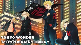 Tokyo Revengers ED 2 Full - Tokyo Wonder トーキョーワンダー。by Nakimushi