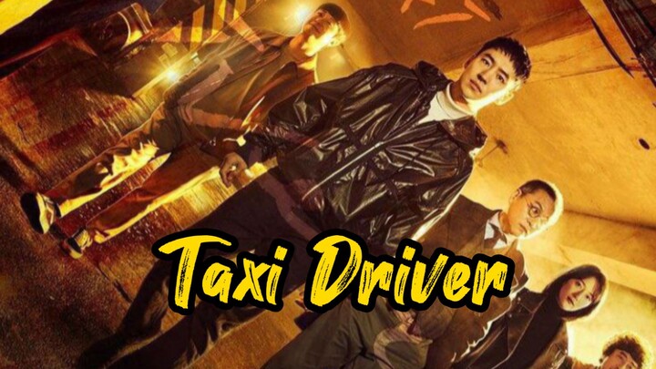 Taxi Driver Episode 9 Season 1 Sub Indo