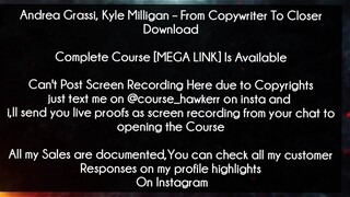 Andrea Grassi, Kyle Milligan Course From Copywriter To Closer Download