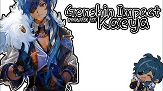 • Genshin Impact reacts to Kaeya!! — Gacha Club