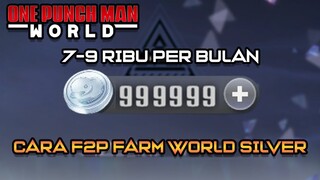 4 CARA F2P FARM WORLD SILVER | ONE PUNCH MAN WORLD