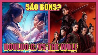 DOULUO CONTINENT VS THE WOLF: O QUE EU ACHEI DESSES DRAMAS?