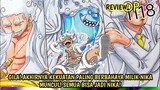 FULL OP 1118 - GILA! AKHIRNYA KEKUATAN PALING BERBAHAYA MILIK NIKA MUNCUL! SEMUA BISA JADI NIKA!