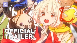 Lycoris Recoil | Official Teaser Trailer