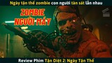 [Review Phim] Người Đàn Ông Sống Một Mình Trong Ngày Tận Thế, Chán Thì Lôi Zombie Ra Đấm Bốc