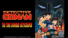 (Movie) Conan Detective -Thám Tử Lừng Danh Conan|Movie 1: Quả Bom Chọc Trời.