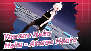 [Yowane Haku / MMD] Haku - Aturan Hantu