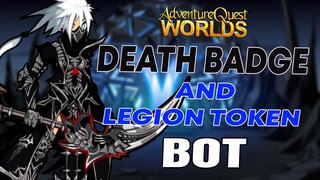 AQW - DEATH BADGE and LEGION TOKEN Bot | FIRST CLASS ENTERTAINMENT Quest Bot | Grimoire 3.8+ PRO