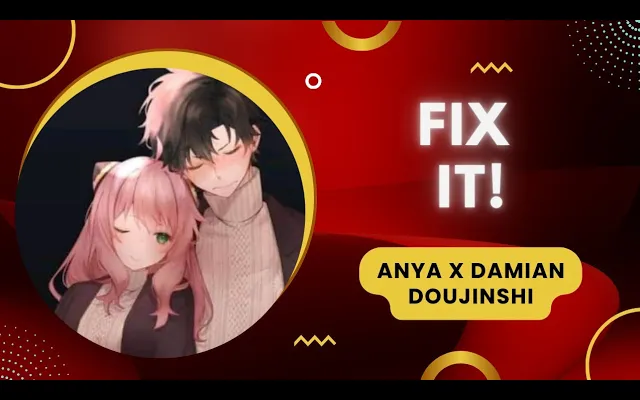 อันยา x เดเมียน ซ่อมมัน!