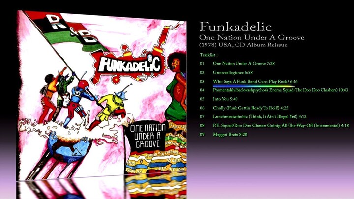 Funkadelic (1978) One Nation Under A Groove [2003 CD Reissue, Album Digipack]