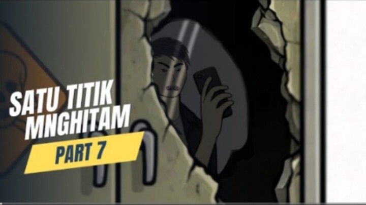 SATU TITIK MENGHITAM PART 7 - Drama Animasi