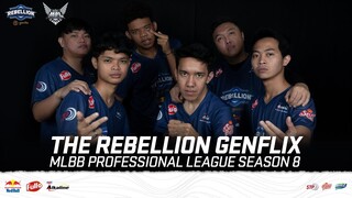 THE REBELLION GENFLIX: MLBB PROFESSIONAL LEAGUE SEASON 8