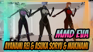 Baju Perang Baru / Ayanami Rei / Asuka Soryu / Makinami / MMD EVA