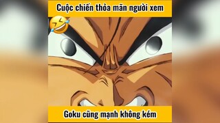 Goku mạnh không kém 1 #reviewanime