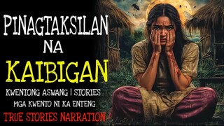 📻 Pinagtaksilan na Kaibigan : True Horror Stories