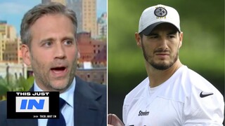 This JUST IN | Max Kellerman fully believes Pittsburgh Steelers will finish with winning this season