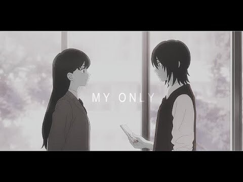 shin + emma ▸ my only [yubisaki to renren amv]