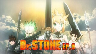 Dr.Stone ดร.สโตน เจ้าแห่งวิทยาศาสตร์กู้คืนอารยธรรมโลก ตอนที่ 09 พากย์ไทย