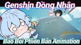 [Genshin, Đồng Nhân] Bảo Bối Phiên Bản Animation