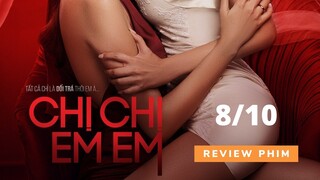 Review phim Chị Chị Em Em - Chi Pu là điểm nhấn | Khen Phim