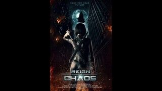 "Reign of Chaos" - Movie Review