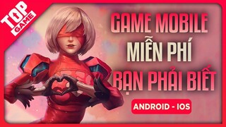 Điểm Mặt Top Game Mobile Mới Đã Hay Lại Còn Miễn Phí 2021 | TopGame