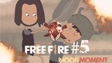 NOOB MOMENT FREE FIRE FUNNY ANIMATION #5 - FUNNY FREE FIRE KARUN ANIMASI KOCAK