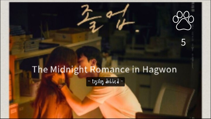 The Midnight Romance in Hagwon - Ep. 5(Tagalog Dubbed)