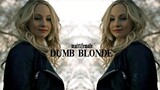 Multifemale | Dumb Blonde