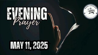 Evening Prayer (May 11, 2025) #faith #prayer #easter2025