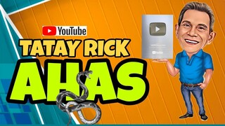 TATAY RICK: AHAS