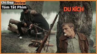 Giả Làm Chàng Ngốc giúp đỡ đội Quân Du Kích | Tóm Tắt phim : KASYM