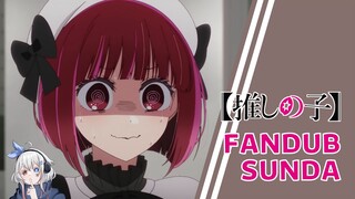 Reunian sama Newbie - Oshi no Ko S2 Episode 2 【FANDUB SUNDA】