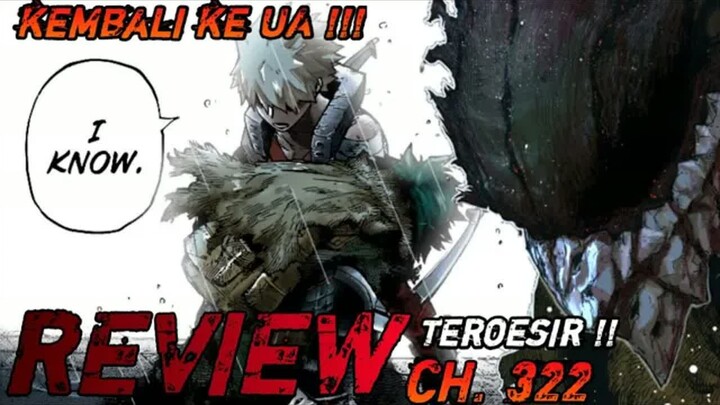 Kini perjalanan kelas 1-A akan semakin sulit  -  boku no hero academia chapter 322