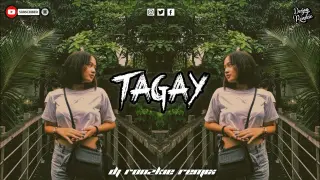 TAGAY -TARA TAGAY TAYO TAPOS SINDI - JKING [ CHILL VIBE X BASS REMIX ] DJ RONZKIE REMIX