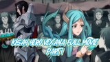 KISAH HERO VEXANA FULL MOVIE [PART 1]