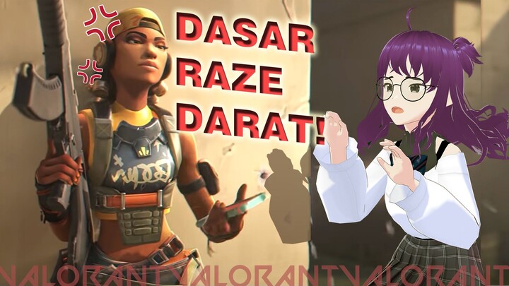 【Valorant】RAZE DARAT!